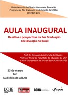 DCHE realiza aula inaugural com Prof. Dr. Romualdo Portela: "Desafios e perspectivas da Pós-Graduação em Educação no Brasil 