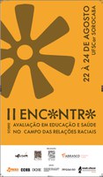 Encontro sobre Avaliação em Educação e Saúde no campo das Relações Raciais