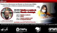 Seminários apresentam resultados de pesquisa  sobre Trabalho e educação na Região Metropolitana de Sorocaba/SP